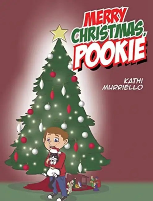 Merry Christmas, Pookie by Kathi Murriello