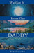 We Got It From Our Daddy by Brandy Linn