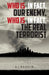 Who Is, in Fact, Our Enemy, Who Is, in Fact, the Real Terrorist by Aj Kadhim
