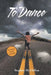 To Dance by Stephen McClellan