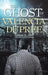 The Ghost of Valencia Dupree by Tanya L. Orr