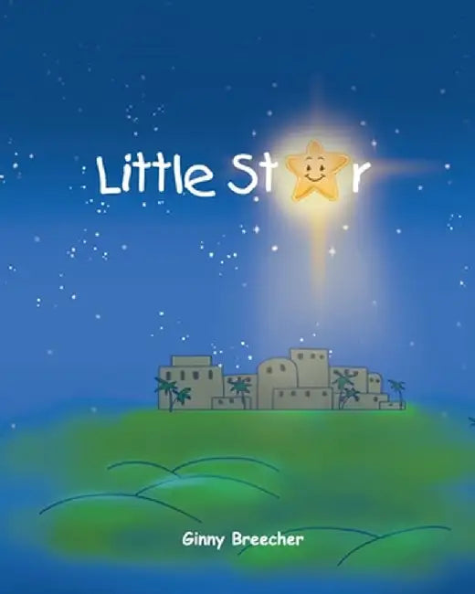 Little Star by Ginny Breecher