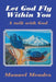 Let God Fly Within You: A Talk with God by Manuel Mendez