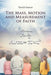The Mass, Motion and Measurement of Faith by Patrick Stanton