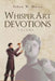 Whisperart Devotions: Volume 1 by Ethan W. Moses