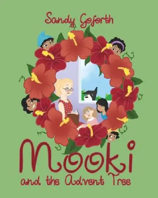 Mooki and the Advent Tree by Sandy Goforth