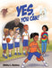 Yes, You Can! by Dikita L. Nobles