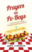 Prayers and Po-Boys: A Cancer Survivor's Journey Through Chemotherapy and Beyond by Larry Singleton