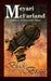 The Blade Was Not Brass: A Clockwork Rift Steampunk Short Story by Meyari McFarland