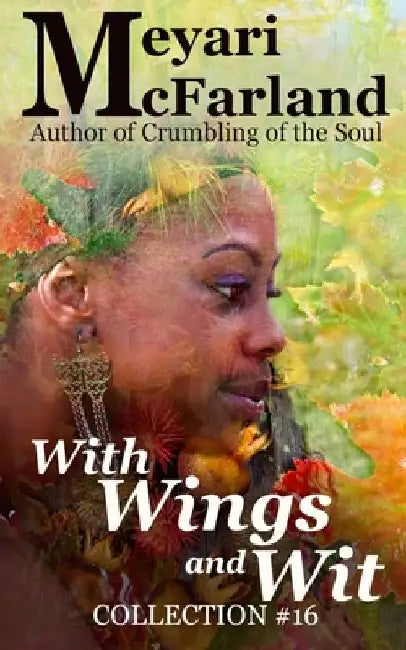 With Wing and Wit by Meyari McFarland