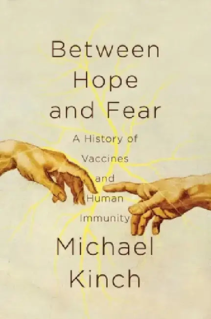 Between Hope and Fear by Michael Kinch