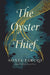 The Oyster Thief by Sonia Faruqi