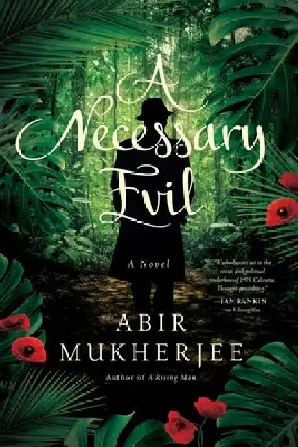 Necessary Evil by Abir Mukherjee