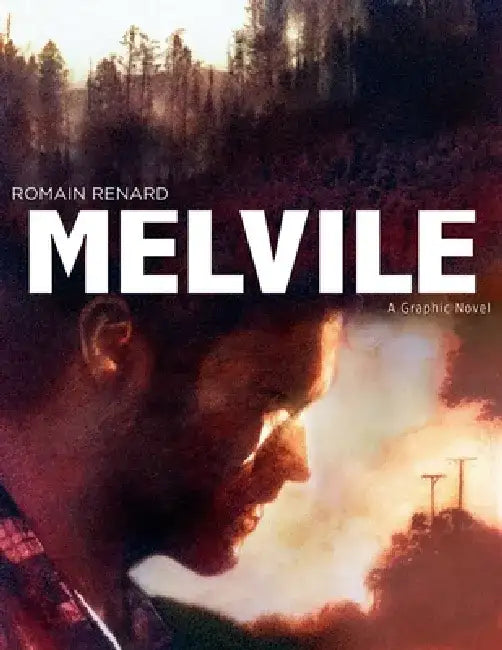 Melvile: A Graphic Novel by Romain Renard
