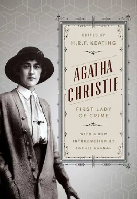 Agatha Christie: First Lady of Crime by H. R. F. Keating