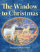 The Window to Christmas by Margery Wolverton