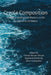Creole Composition: Academic Writing and Rhetoric in the Anglophone Caribbean by Vivette Milson-Whyte