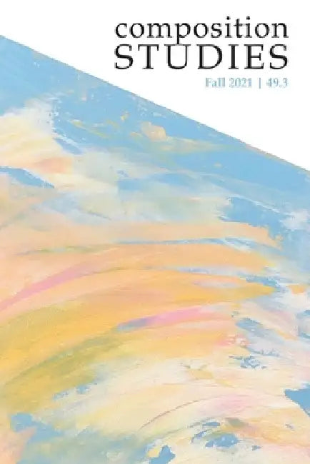 Composition Studies 49.3 (Fall 2021) by Matt Davis