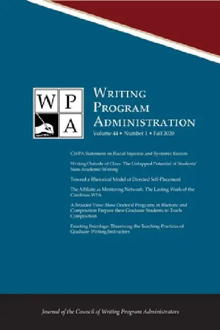 Wpa: Writing Program Administration 44.1 (Fall 2020) by Lori Ostergaard
