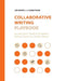 Collaborative Writing Playbook: An Instructor's Guide to Designing Writing Projects for Student Teams by Joe Moses