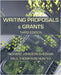 Writing Proposals and Grants, Third Edition by Johnson-Sheehan, Richard