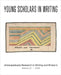 Young Scholars in Writing: Undergraduate Research in Writing and Rhetoric (Vol 22, 2025) by Cope, Emily Murphy