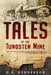 Tales of the Tungsten Mine by G. A. Henderson