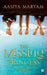 The Missing Princess by Aasiya Maryam