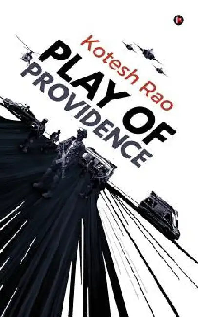 Play of Providence by Kotesh Rao