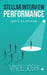 Stellar Interview Performance: Guide to Ace Interviews by Vinod Joshi