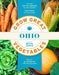 Grow Great Vegetables Ohio by Bevin Cohen