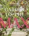 Garden to the Max: Joyful, Visionary, Maximalist Design by Teresa Woodard