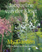My Garden by Jacqueline van der Kloet
