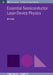 Essential Semiconductor Laser Device Physics by A. F. J. Levi