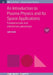 An Introduction To Plasma Physics And Its Space Applications Volume 1 by Luis Conde