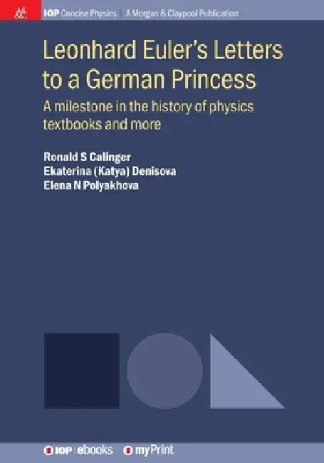 Leonhard Eulers Letters To A German Princess by Ronald Calinger