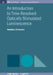 An Introduction To Timeresolved Optically Stimulated Luminescence by Makaiko L Chithambo