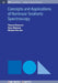 Concepts And Applications Of Nonlinear Terahertz Spectroscopy by Thomas Elsaesser