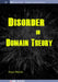 Disorder in Domain Theory by Keye Martin