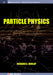 Particle Physics by Richard A. Dunlap