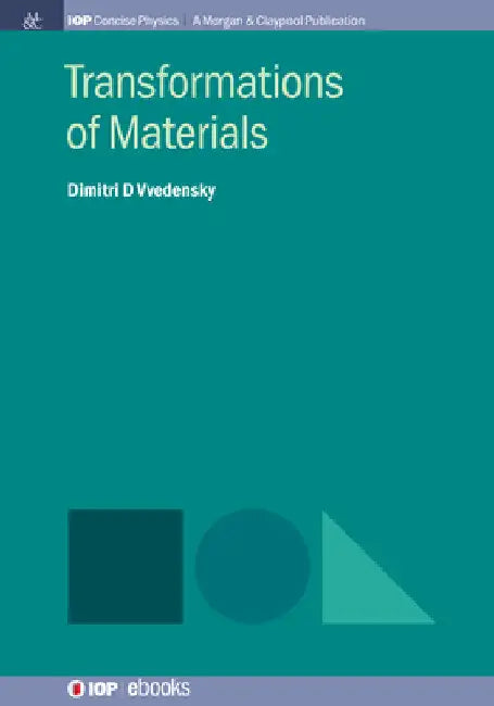 Transformations of Materials by Dimitri D. Vvedensky