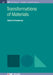 Transformations of Materials by Dimitri D. Vvedensky