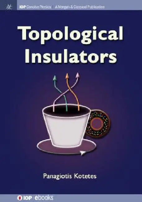 Topological Insulators by Panagiotis Kotetes