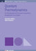 Quantum Thermodynamics: An Introduction to the Thermodynamics of Quantum Information by Sebastian Deffner
