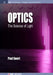 Optics: The Science of Light by Paul Ewart