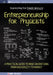 Entrepreneurship for Physicists: A Practical Guide to Move Inventions from University to Market by Davide Iannuzzi