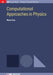 Computational Approaches in Physics by Maria Fyta