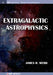 Extragalactic Astrophysics by James R. Webb
