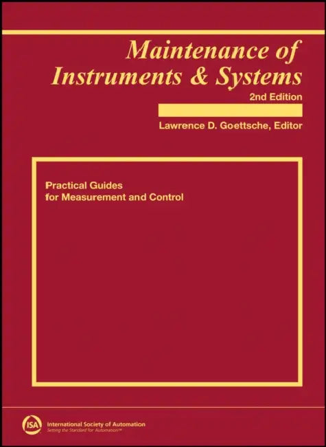 Maintenance of Instruments & Systems by Lawrence Goettsche