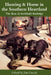 Hunting and Home in the Southern Heartland: The Best of Archibald Rutledge by Archibald Rutledge